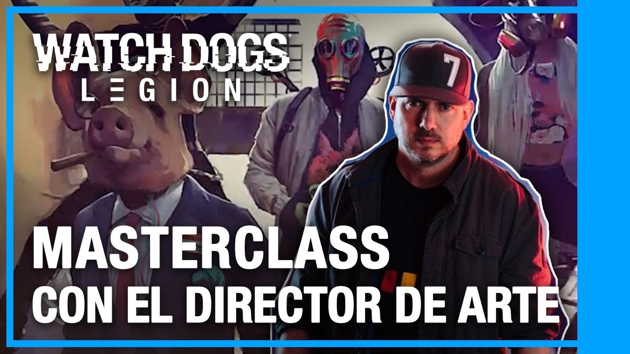 Patrick Ingoldsby, director de arte de Watch Dogs: Legion, revela detalles de la más reciente entrega de la franquicia en una master class exclusiva