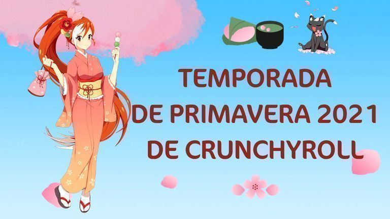 ¡Mirá los estrenos que se vienen a Crunchyroll en Abril 2021!