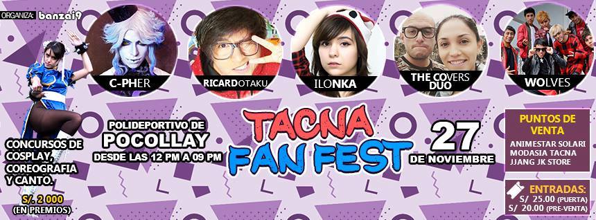 ¡Estaremos en el Tacna Fan Fest en Perú este fin de semana!