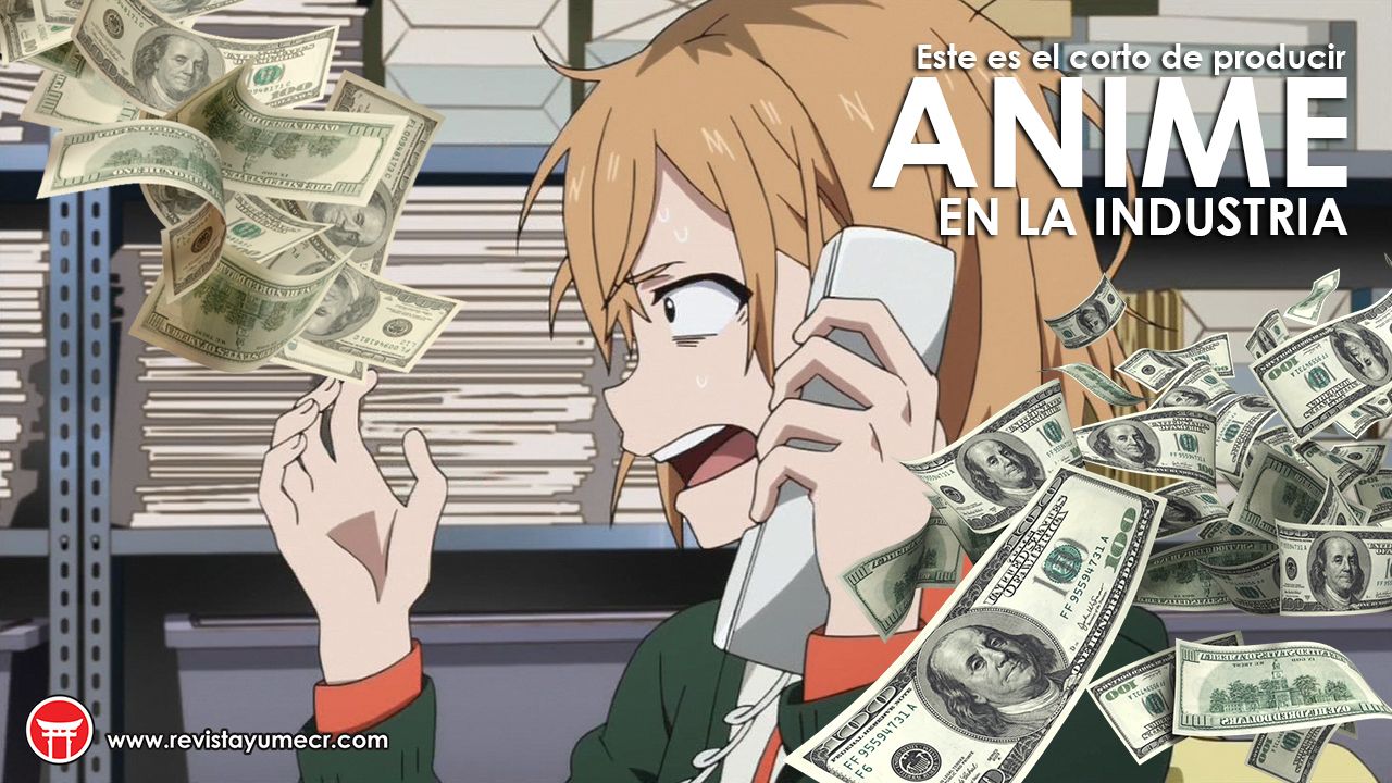 Este es el costo de producir anime en la industria