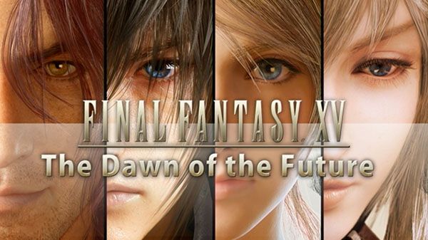 Se cancelan los últimos DLCs para Final Fantasy XV: Episode Aranea, Episode Lunafreya y Episode Noctis