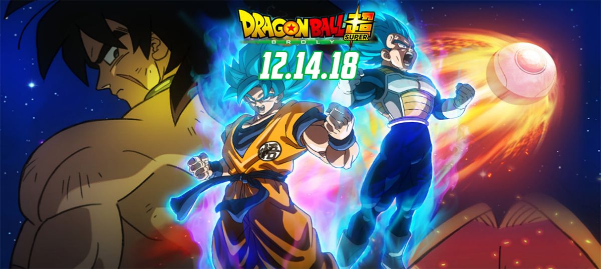 Dragon Ball Super: Broly y lo que tienes que saber