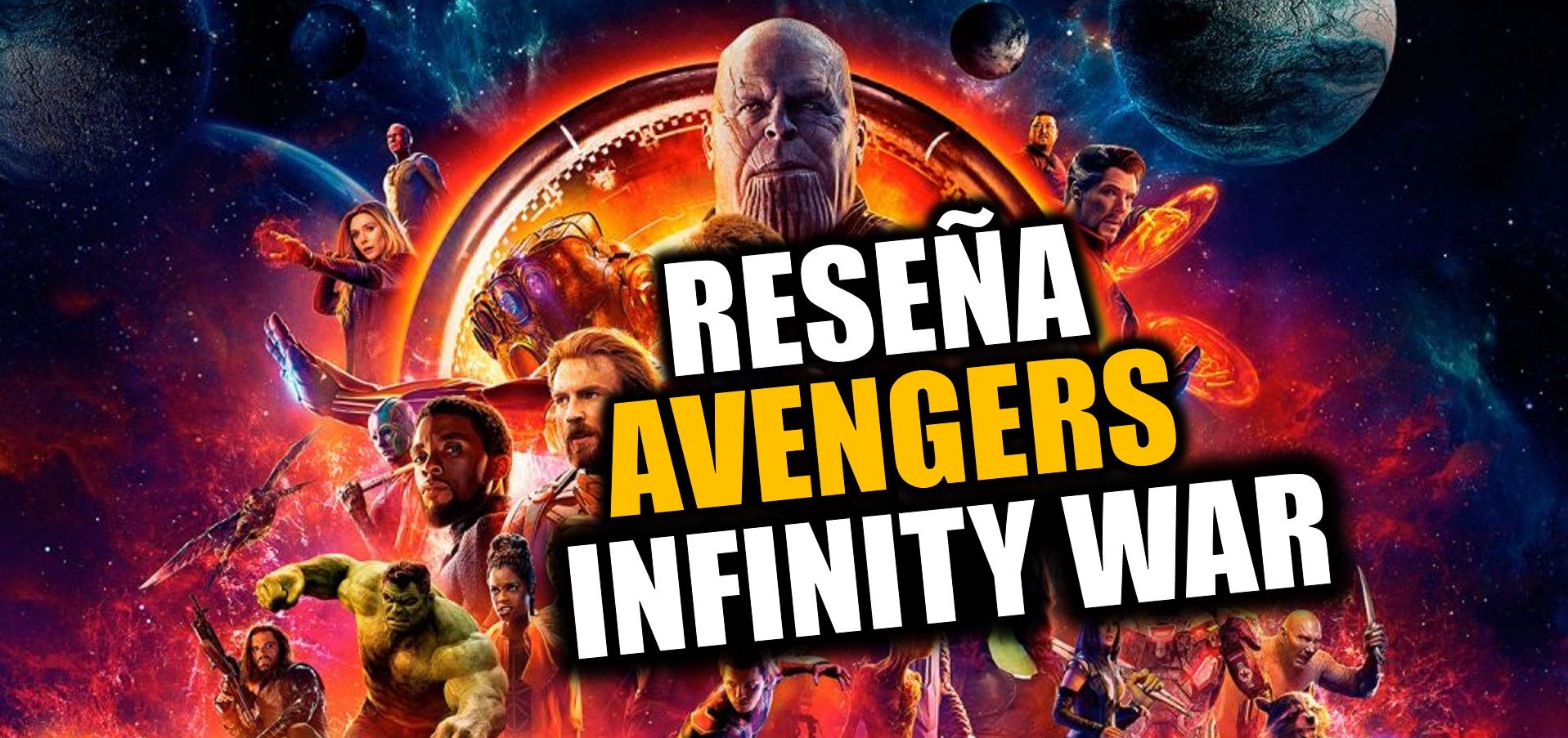Avengers Infinity War está llena de decepciones | Reseña