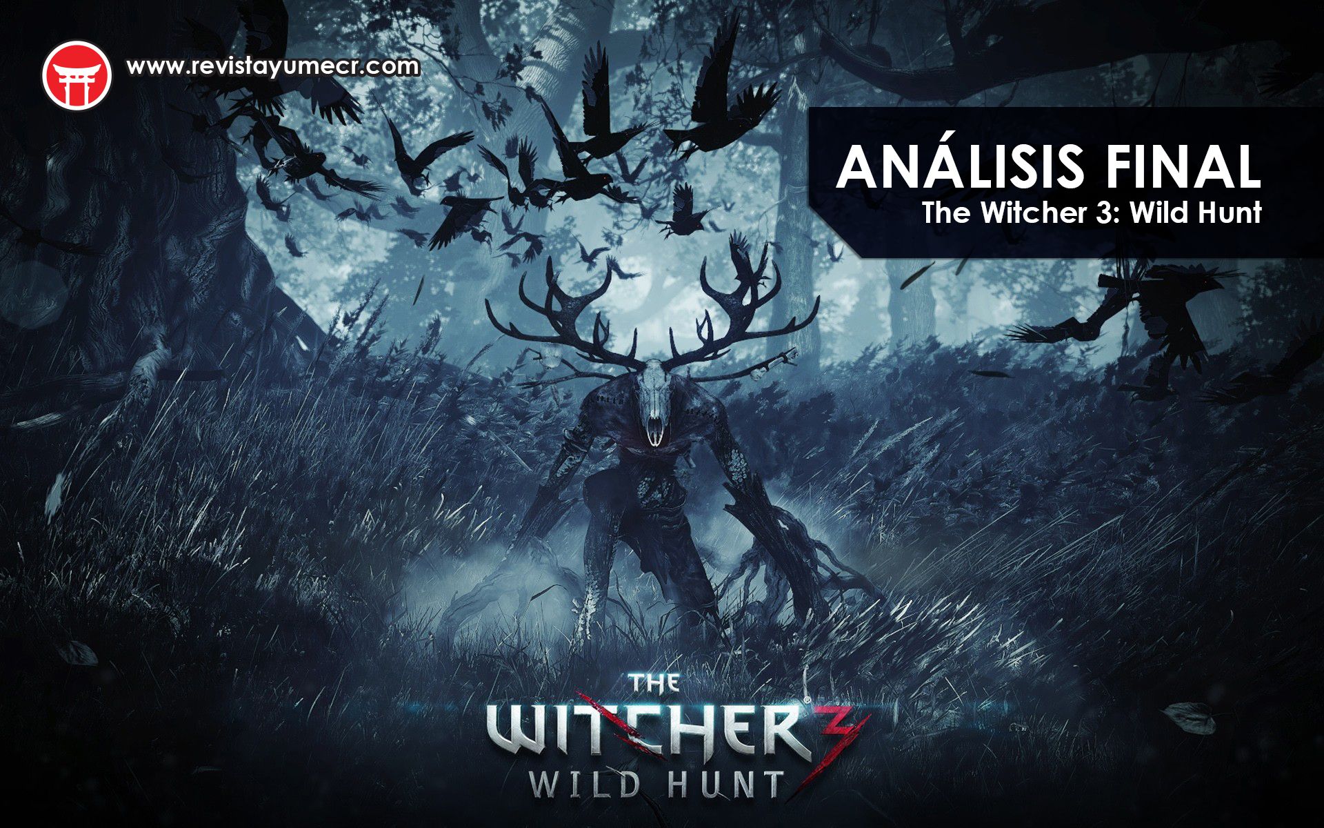 The Witcher 3: Wild Hunt – Análisis Final