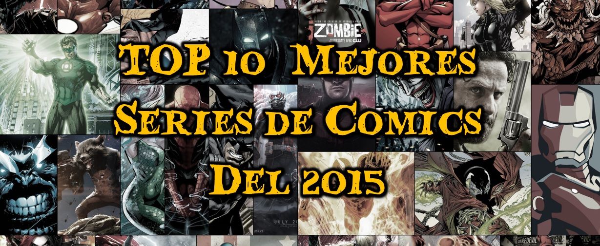 Especial | Top6 Películas de Comics del 2015