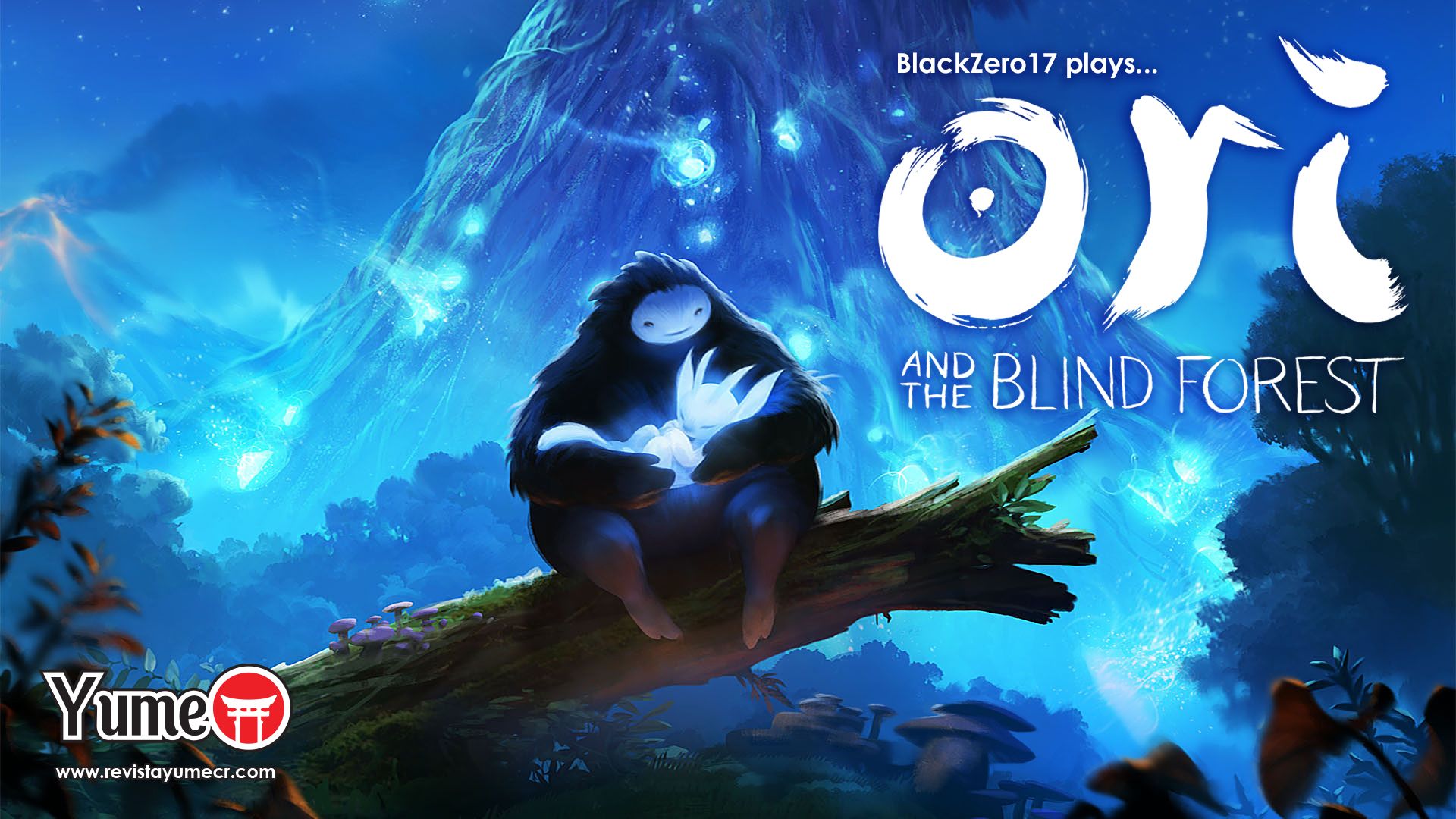 [GAMEPLAY] ¿No saben qué jugar? Les recomendamos Ori and the Blind Forest